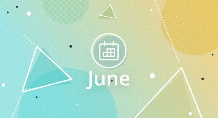 June Updates: What's New